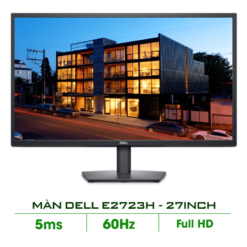 MÀN HÌNH DELL E2723H (27Inch/ Full HD/ 5ms/ 60HZ/ 300 cd/m2/ VA)