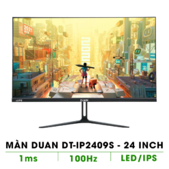 MÀN DUAN 24 inch 100hz DT-IP2409S (24 INCH/IPS/FULL HD/100HZ/1MS/HDMI+VGA)